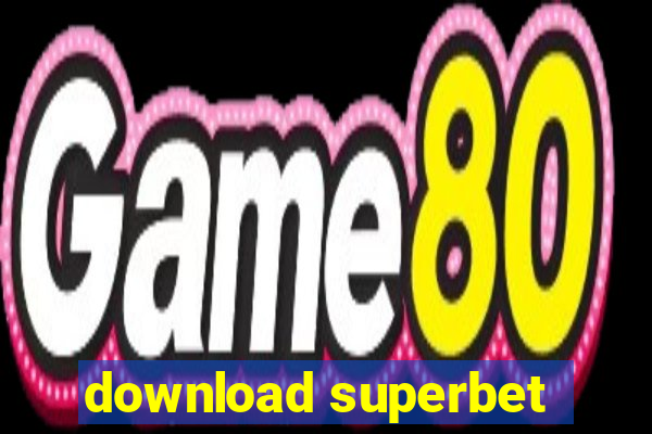 download superbet